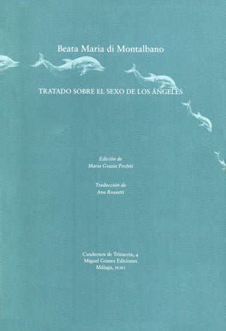 Tratado Sobre El Sexo De Los Ángeles