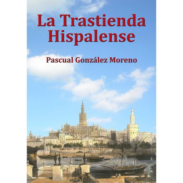 La Trastienda Hispalense