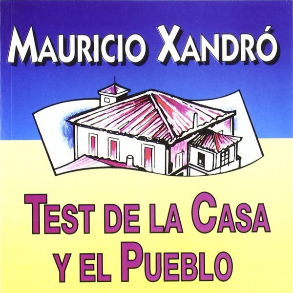 Test De La Casa Y El Pueblo