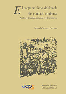 El Cooperativismo Vitivinícola Del Condado Onubense