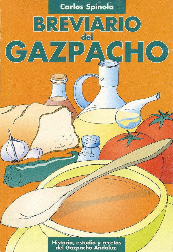 Breviario Del Gazpacho