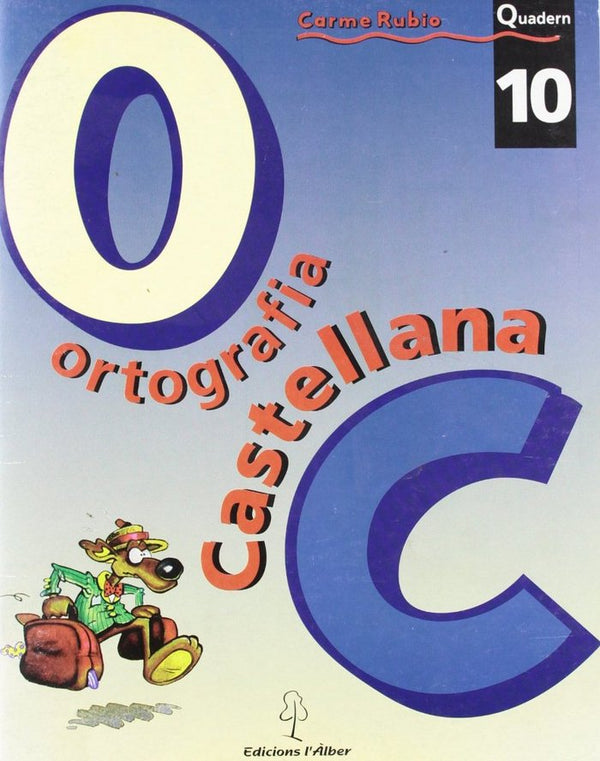 Ortograf¡A Castellana. Quadern 10