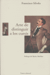 Arte De Distinguir A Los Cursis