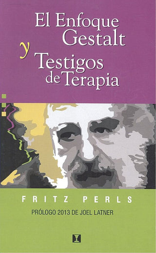 El Enfoque Gestalt Y Testigos De Terapia