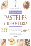 Pasteles Y Reposteria Le Cordon Bleu