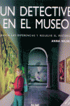 Un Detective En El Museo+Lupa