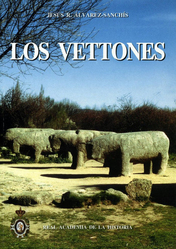 Los Vettones.(1ª Ed)