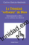 La Trinidad, «Software» De Dios