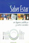 Saber Estar En Lugares Publicos Actos Sociales