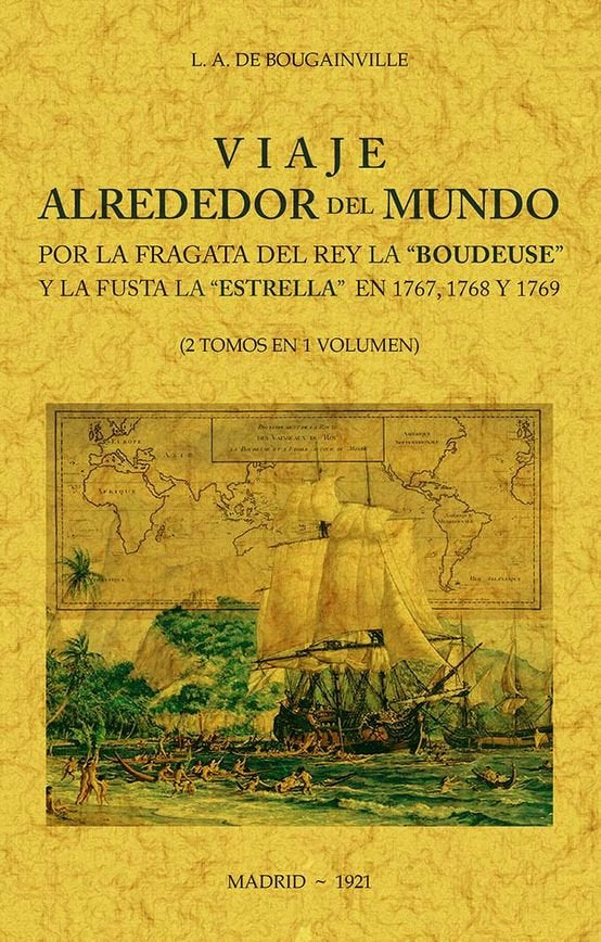 Viaje Alrededor Del Mundo Por La Fragata Del Rey La "Boudeuse" Y La Fusta La "Estrella" En 1767, 176