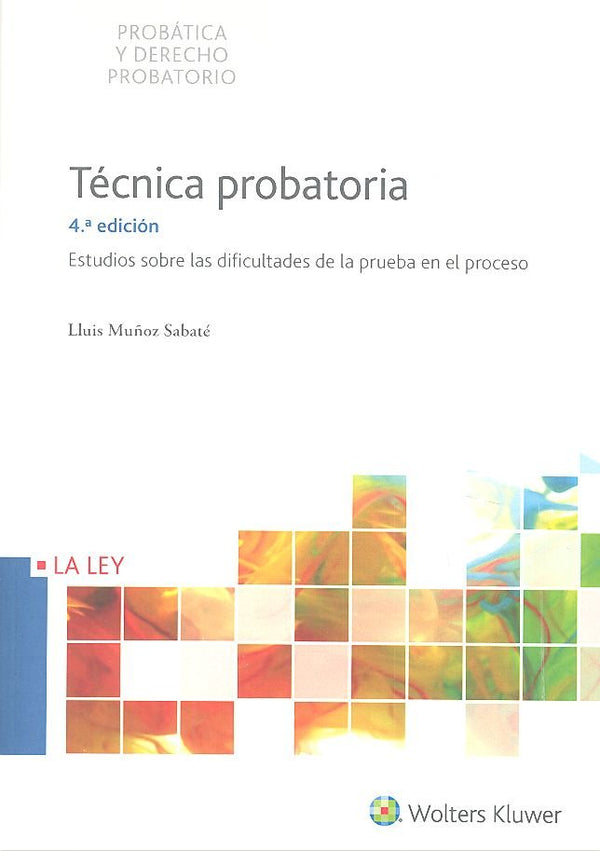 Técnica Probatoria 4ª Edición