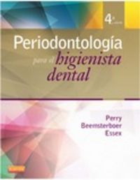 Periodontolog¡A Para El Higienista Dental (4ª Ed.)