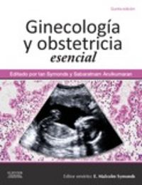 Ginecología Y Obstetricia Esencial (5ª Ed.)