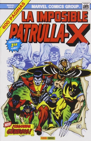 La Imposible Patrulla X 1 ¡Segunda Genésis!