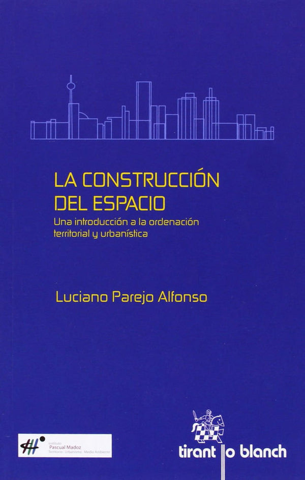 La Construcción Del Espacio