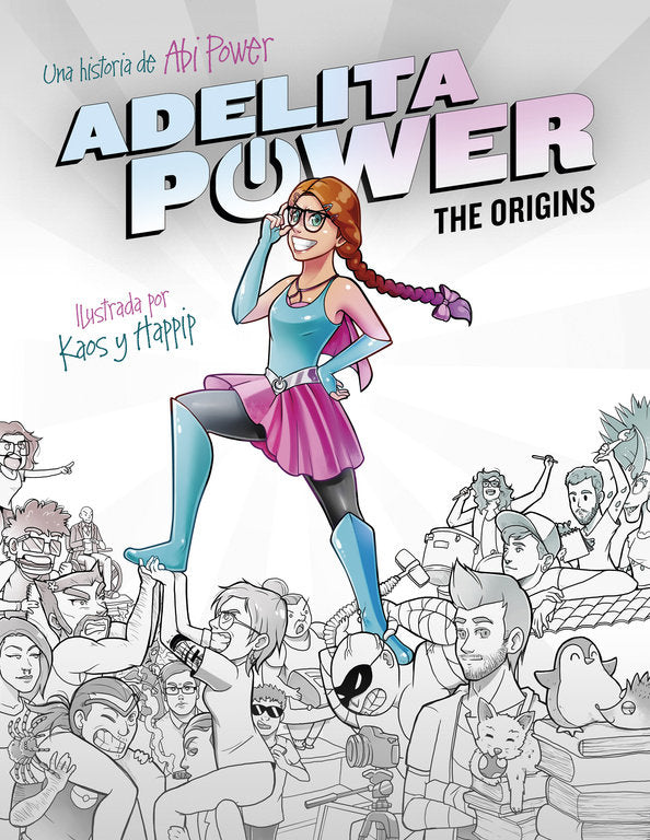 Adelita Power: The Origins