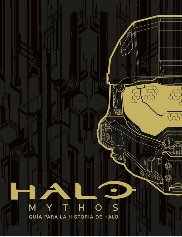 Halo Mythos: Guía Para La Historia De Halo