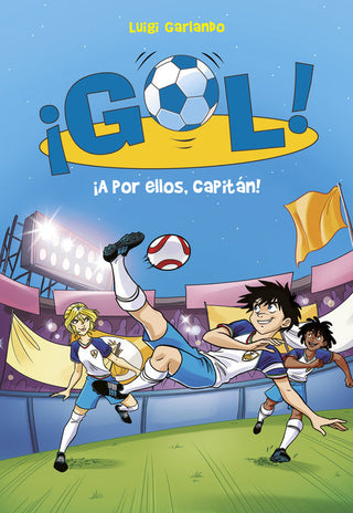 ía Por Ellos, Capitán! (Serie ¡Gol! 42)