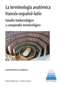 La Terminologia Anatomica Frances-Español-Latin