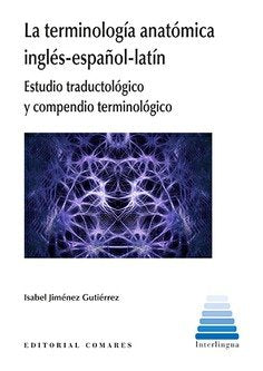 La Terminologia Anatomica Ingles-Español-Latin