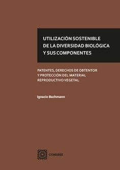 Utilizacion Sostenible De La Diversidad Biologica Y Sus Com