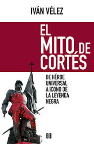 El Mito De Cortés