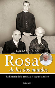Rosa De Los Dos Mundos