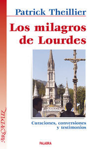 Los Milagros De Lourdes