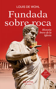 Fundada Sobre Roca