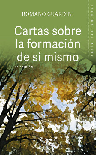Cartas Sobre La Formación De Sí Mismo
