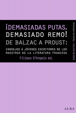 ¡Demasiadas Putas, Demasiado Remo!