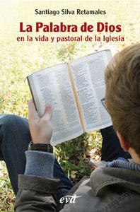 La Palabra De Dios En La Vida Y Pastoral De La Iglesia