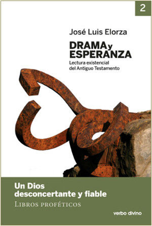 Drama Y Esperanza - Ii (Lectura Existencial Del Antiguo Testamento)