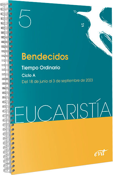 Bendecidos (Eucaristia Nº 5/2023)