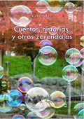 Cuentos, Historias, Y Otras Zarandajas