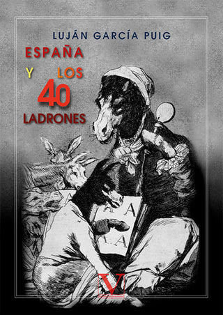 España Y Los Cuarenta Ladrones