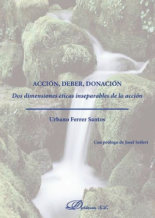 Acción, Deber, Donación