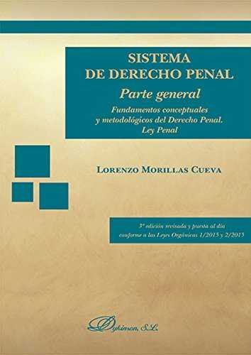 Sistema De Derecho Penal. Parte General