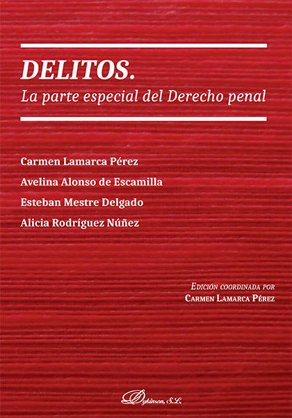 Delitos. La Parte Especial Del Derecho Penal