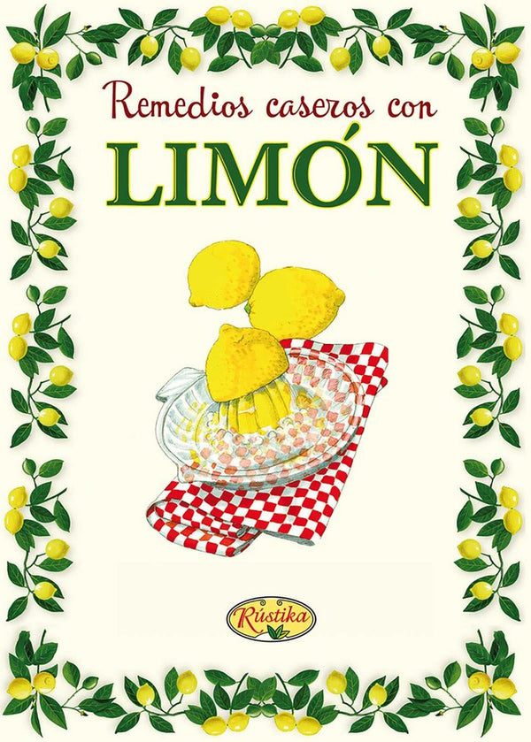 Remedios Caseros Con Limón