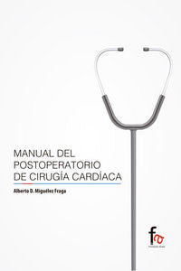 Manual Del Postoperatorio De Cirugía Cardíaca