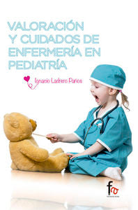 Valoracion Y Cuidados De Enfermeria Pediatrica