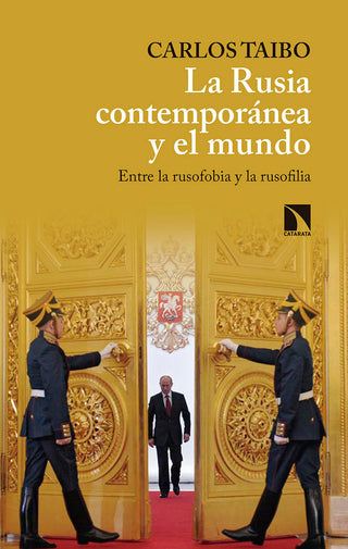 La Rusia Contemporánea Y El Mundo