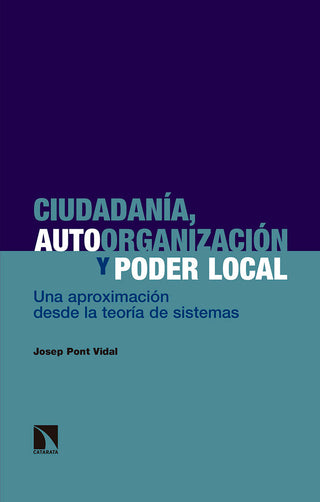 Ciudadanía, Autoorganización Y Poder Local