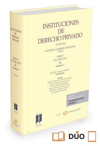 Instituciones De Derecho Privado. Tomo V Sucesiones. Volumen 1º (Papel + E-Book)