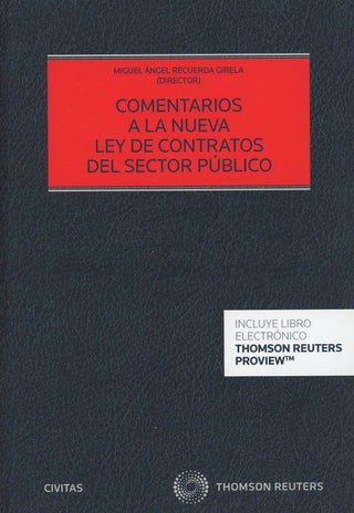 Comentarios A La Nueva Ley De Contratos Del Sector Público (Papel + E-Book)