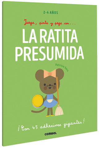 Juega, Pinta Y Pega Con? La Ratita Presumida