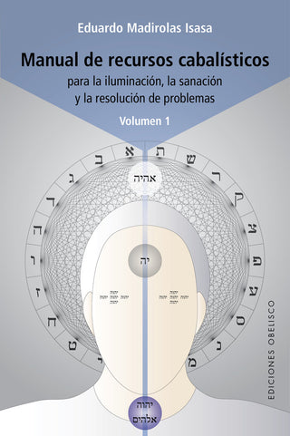 Manual De Recursos Cabalisticos Vol I