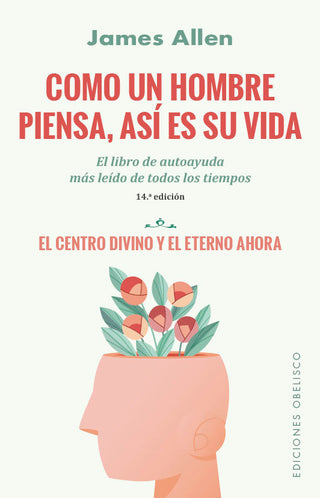 Como Un Hombre Piensa, Asi Es Su Vida (N.E.)