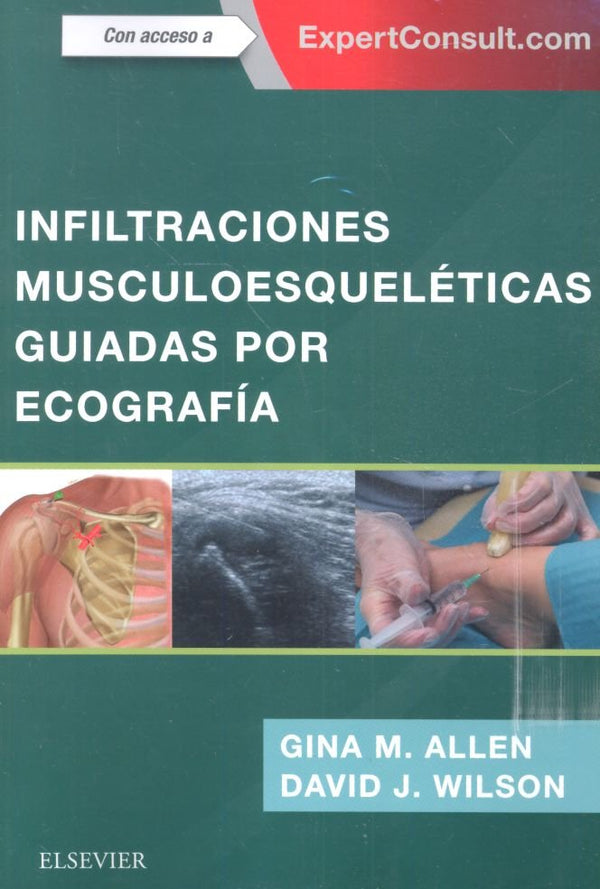 Infiltraciones Musculoesqueléticas Guiadas Por Ecografía